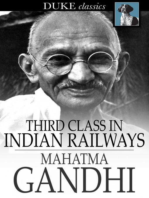 Title details for Third Class in Indian Railways by Mahatma Gandhi - Wait list